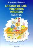 Caja de las Palabras Mgicas. Cuentos